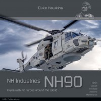 Aircraft in Detail 43, NH Industries NH 90 - Flying with Air Forces around the World