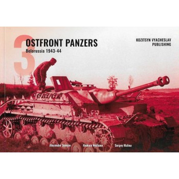 Ostfront Panzers 3 - Belorussia 1943-44