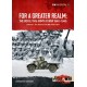 Special , For a Greater Realm: The Royal Thai Army at War 1940-1945 Vol. 1 : The Franco-Thai War 1940-1941