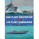 90, USN Fleet Destroyer vs IJN Fleet Submarine - The Pacific 1941–42