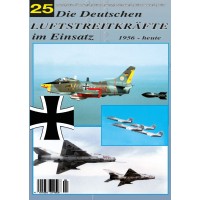 Die Deutschen Luftstreitkräfte im Einsatz 1956 bis heute Nr. 25